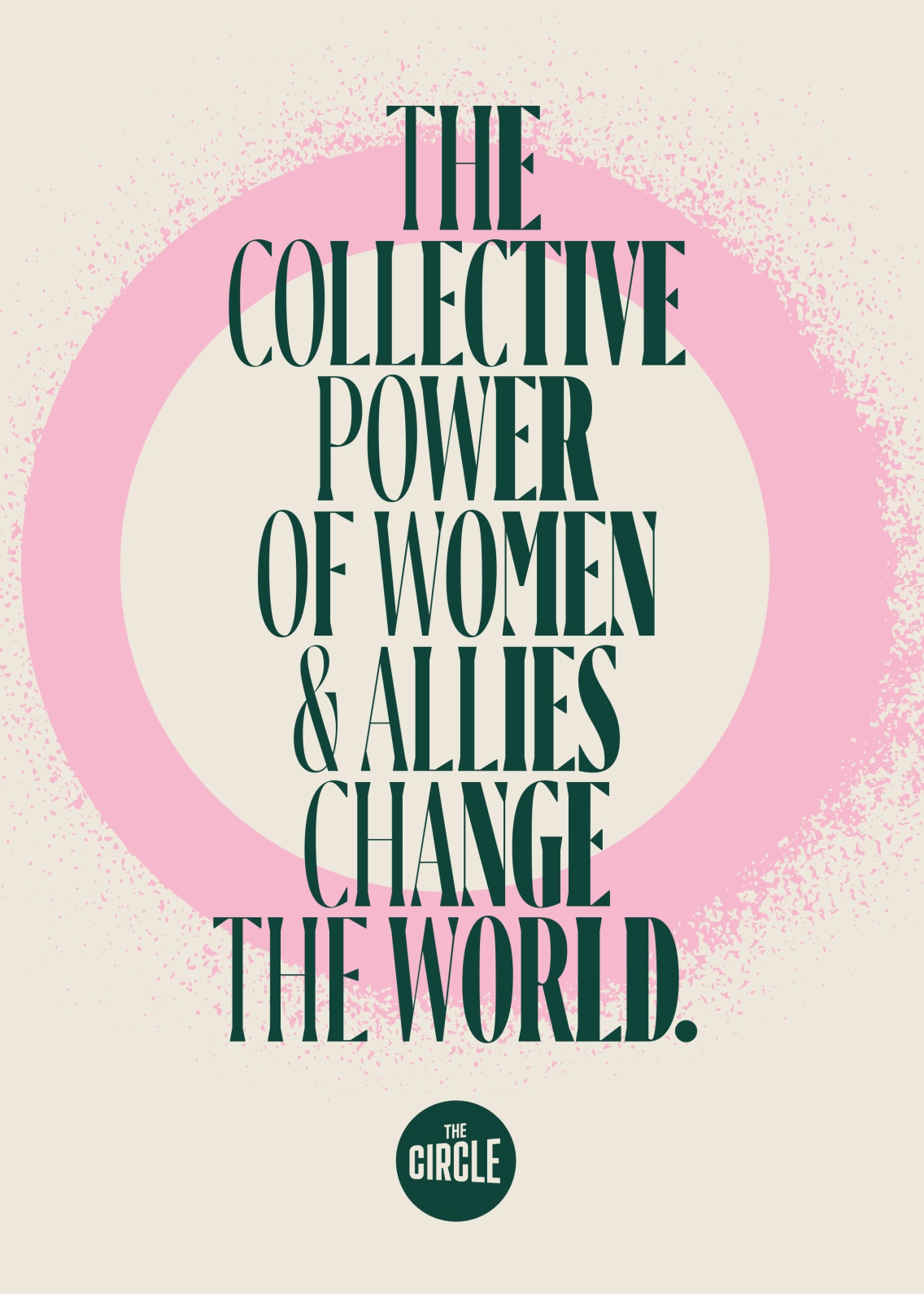 The Collective Power of Women & Allies Change the World